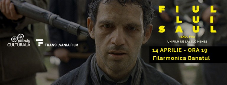 Timișorenii pot vedea filmul de Oscar Fiul lui Saul, într-o proiecție specială la Filarmonica “Banatul”