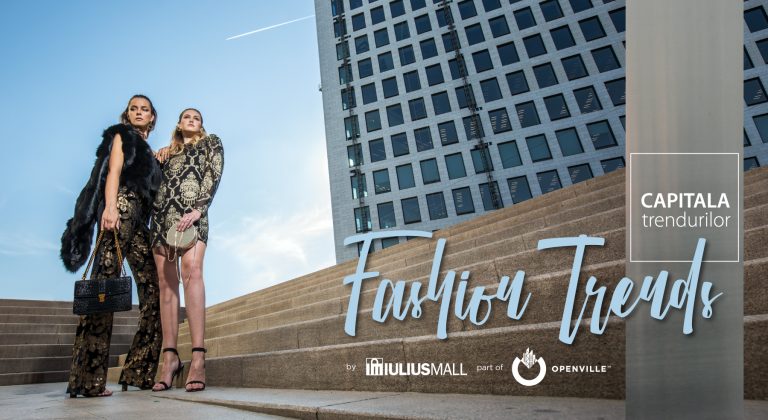 Află ultimele tendințe în modă din catalogul Fashion, lansat de Iulius Mall Timișoara!