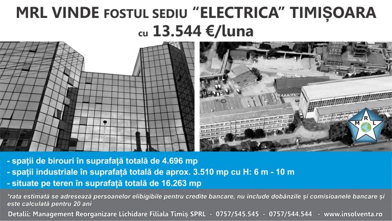 MRL vinde fostul sediu “ELECTRICA” Timișoara cu 13.544 €/luna. (P)