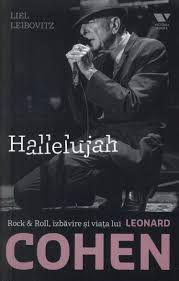 Leonard Cohen — rigoare și frumusețe