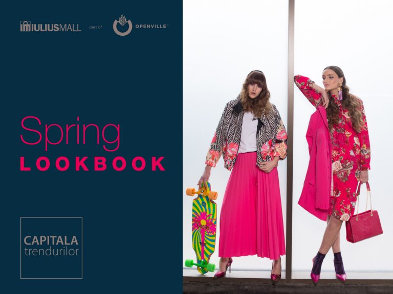 Vezi ce se poartă primăvara aceasta! Iulius Mall a lansat catalogul online cu cele mai trendy ținute ale sezonului