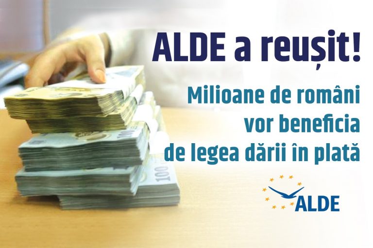 Legea ALDE privind darea în plată a fost votată astăzi. Milioane de români se vor bucura de beneficiile acestei legi!