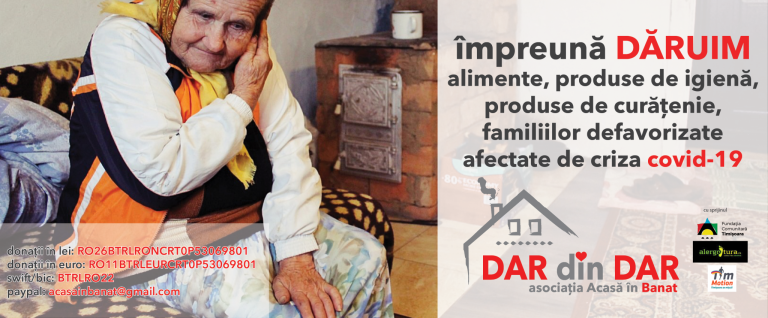 Dar din Dar – o campanie marca „Acasă în Banat”, în timpul pandemiei de coronavirus