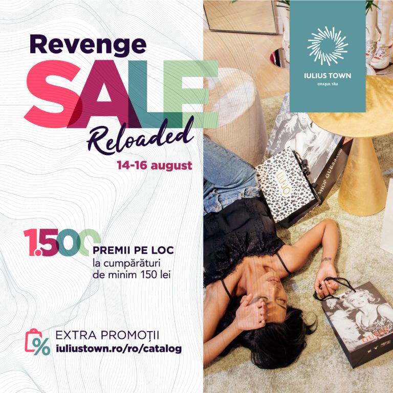 Revenge Sale Reloaded la Iulius Town: discounturi de până la 70% și premii la cumpărături