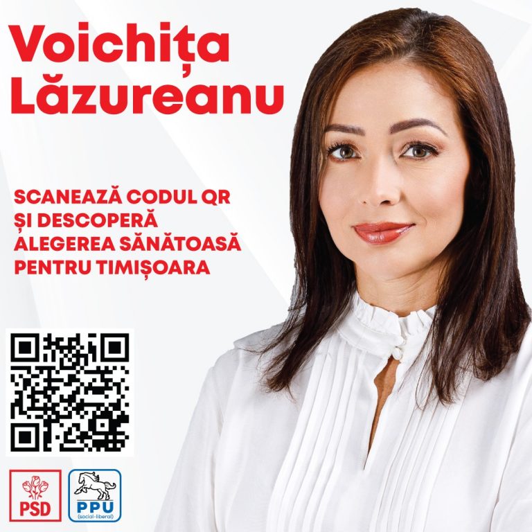 Voichița Lăzureanu – Alegerea sănătoasă pentru Timișoara