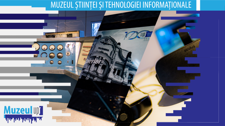 Universitatea Politehnica Timișoara a lansat Muzeul digital interactiv al științei și tehnologiei informaționale
