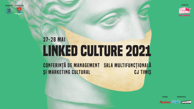 Linked Culture 2021 șansă de perfecționare în managementul și marketingul cultural