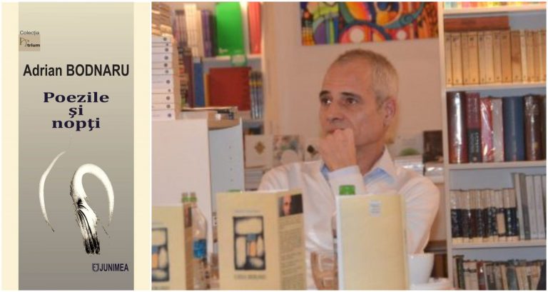 Noul volum al lui Adrian Bodnaru, „Poezile şi nopţi”, se lansează mâine
