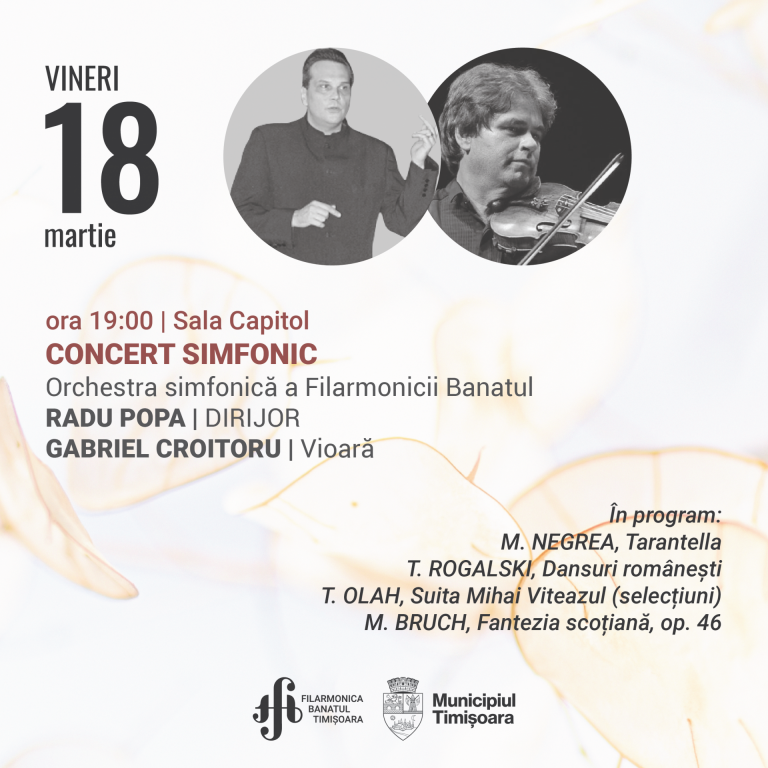 Concert simfonic sub bagheta lui Radu Popa, alături de violonistul Gabriel Croitoru