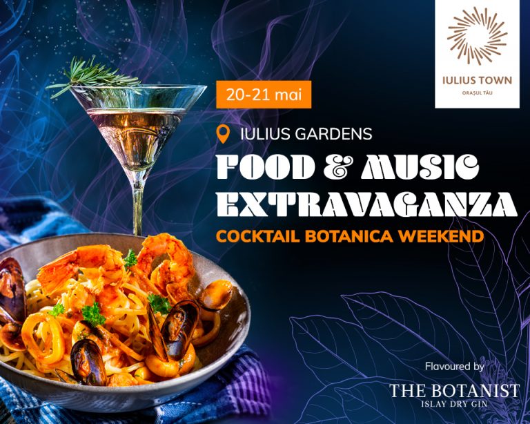 Food&Music Extravaganza aduce primul Festival al artei florale în Iulius Town, concerte live, ateliere de creație, dar și food extravaganza în restaurantele tale favorite
