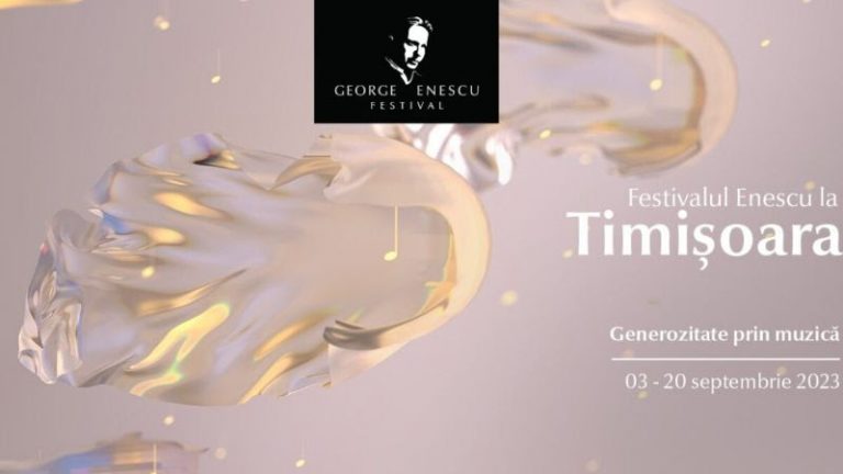 Șase concerte din Festivalul Internațional George Enescu, la Timișoara