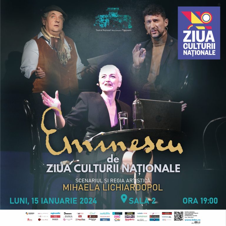 Ziua Culturii prin Cultură la Teatrul Național Timișoara: Eminescu, un spectacol de Mihaela Lichiardopol