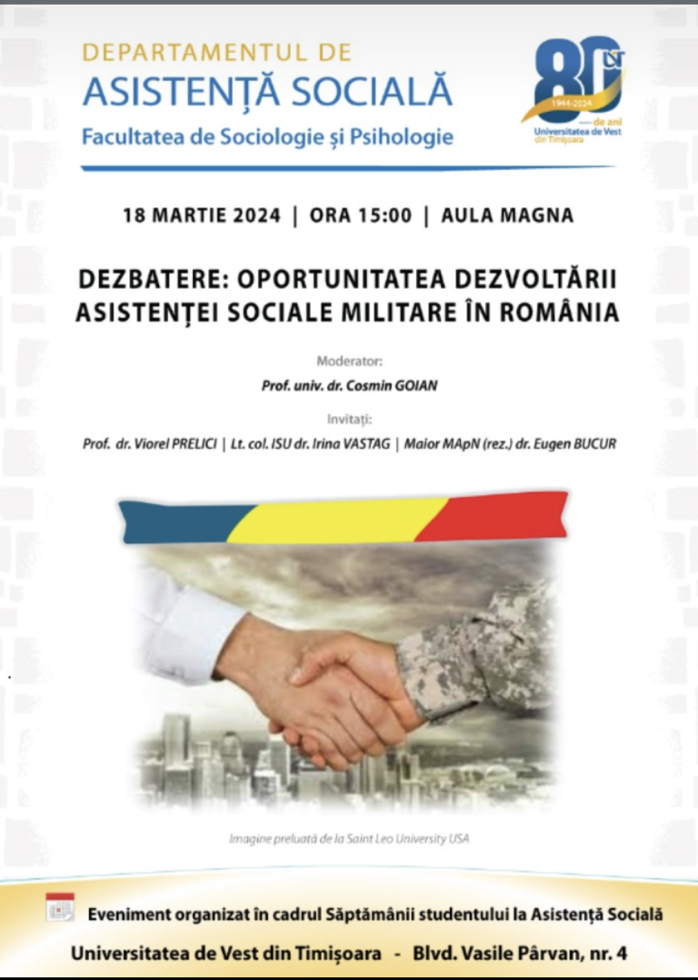 Dezbatere la UVT: Oportunitatea dezvoltării Asistenței Sociale militare în România