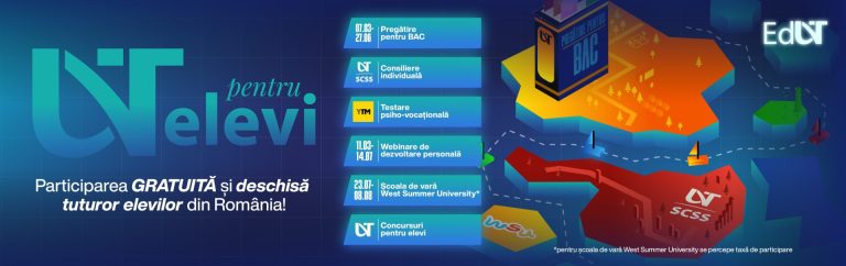 Universitatea de Vest din Timișoara a lansat programul „UVT pentru elevi 2026”. Sprijin real pentru bacalaureat, orientare în carieră și oportunități care contează