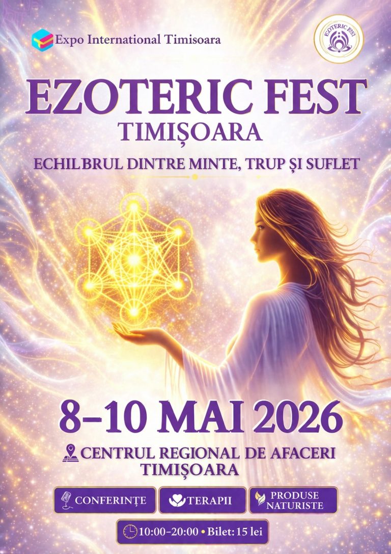 EZOTERIC FEST revine la Timișoara: trei zile dedicate echilibrului interior, terapiilor alternative și energiilor pozitive
